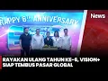 Lagu Vision+ Goes to Global, Ultah ke-6 Vision+ Siap Ekspansi ke Pasar Dunia | iNews Sore 31/1