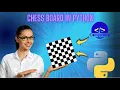 How to make a chess board in python