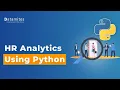 What is HR analytics - HR analytics using Python