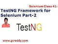 Selenium 41 TestNG Framework for Selenium Part-2