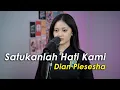 Download Lagu Satukanlah Hati Kami · Dian Piesesha (Cover by Aura)