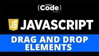 Drag And Drop Elements With JavaScript JavaScript Drag And Drop Tutorial JavaScript SimpliCode