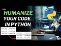 Humanize Your Python Code - Generate Human Readable Output Humanize Python Package