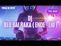 Download Lagu DJ BEU BAI RAKA ( ENDE - LIO ) FYP 2025🎵 - LAGU VIRAL TIKTOK TERBARU 2025 FULL BASS