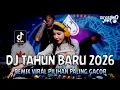 DJ TAHUN BARU 2026 !! Dugem Diskotik Terbaru Full Bass | REMIX VIRAL PILIHAN PALING GACOR