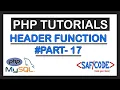 PHP Tutorials - Header Function In PHP How to redirect page in PHP Part-17