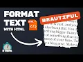 Learn Text Formatting with HTML in 5 Minutes