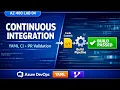 AZ400 Lab Enable Continuous Integration with Azure Pipelines Azure DevOps Tutorial 2026