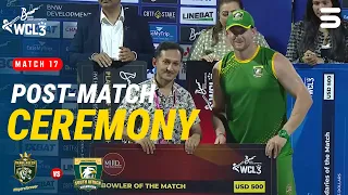 Post Match Ceremony | Bangladesh Champions vs South Africa Champions | Match 17 | WCL 2026 | M9O1T