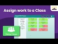 Learn How to Assign Work to a Class and View Student Progress