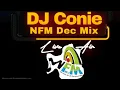 Lagu DJ Conie NFM Dec Mix 2025 