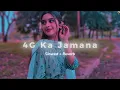 Download Lagu 𝟰𝗚 𝗞𝗮 𝗝𝗮𝗺𝗮𝗻𝗮 (𝙎𝙡𝙤𝙬𝙚𝙙 + 𝙍𝙚𝙫𝙚𝙧𝙗) || 𝗛𝗮𝗿𝘆𝗮𝗻𝘃𝗶 𝗦𝗼𝗻𝗴 𝗟𝗼𝗳𝗶 𝗠𝗶𝘅 || 𝐔𝐧𝐢𝐪𝐮𝐞𝐋𝐨𝐟𝐢𝟐𝟔 ||