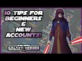 10 Tips For Beginners \u0026 New Accounts in Star Wars Galaxy of Heroes in 2025