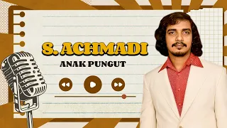 s achmadi anak pungut official lyric video 