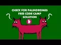 Free Code Camp - Check for Palindromes