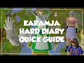 Karamja Hard Diary Quick Guide - Old School