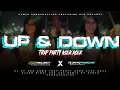 Download Lagu DJ UP AND DOWN STYLE TRAP PARTY ASEK ASEK KUNTO FUNDURACTION FEATURING KLS PROJECT VIRAL🔥