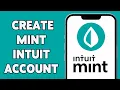 Mint Intuit Account Registration Sign Up Guide 2024 Create Mint Intuit Account mint intuit com