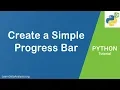 Create a Simple Progress Bar with PyQt5 in Python PyQt Tutorial