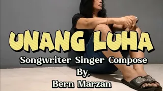 unang luha bern marzan