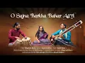Lagu O Sajna Barkha Bahar Aayi Sitar Cover | Bhagirath Bhatt | Sitar