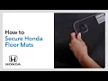 How to Secure Honda Floor Mats