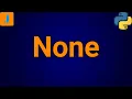 Python None