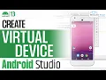 Create Android Virtual Device AVD Emulator for Android Studio Android Developers Tutorial