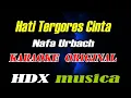 Download Lagu HATI TERGORES CINTA - NAFA URBACH - KARAOKE