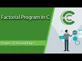 Factorial Program in C Using Loops Hindi