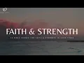 Download Lagu Faith \u0026 Strength in Hard Times: 4 Hour Quiet Time \u0026 Meditation Music with Bible Verses