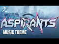 Download Lagu The Aspirant Music Theme | Aspirant
