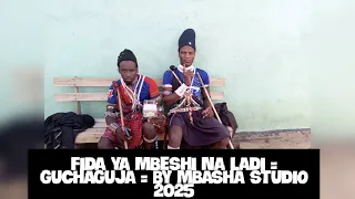 FIDA YA MBESHI NA LADI GUCHAGUJA BY MBASHA STUDIO 2025 