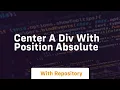 center a div with position absolute