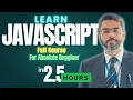 JavaScript Full Course in 2 Hours Learn JavaScript for Beginners Step by Step