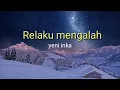 Download Lagu Relaku mengalah lirik - yeni inka