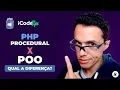 PHP Procedural vs Orientado a Objetos Qual a diferenca ilustraCode