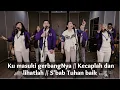Download Lagu #PujianBagiDia - Ku Masuki GerbangNya, Kecaplah dan Lihatlah, \u0026 S’bab Tuhan Baik (Cover by GODVINDO)