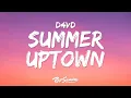 Download Lagu d4vd, JasonTheWeen - Summer Uptown (Lyrics)