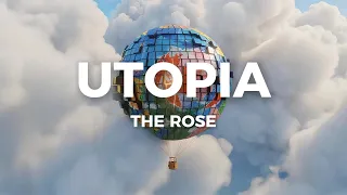 The Rose (더로즈) - Utopia | Official Audio