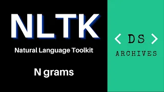 Part - 11 How to use N grams in NLTK with python Natural Language Toolkit Tutorial