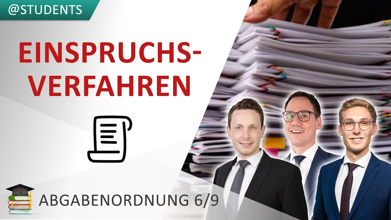 Unser Video: Grundlagen des Einspruchs