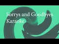 Sorrys and Goodbyes - Banna Harbera karaoke
