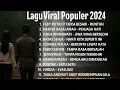 Download Lagu 🔥 Lagu Viral Populer 2024 🎶 Playlist Hits TikTok, Spotify \u0026 YouTube Music‼️