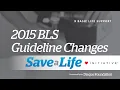 1b 2015 BLS Guideline Changes Basic Life Support BLS 2020 - OLD