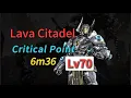 World First Lava Citadel Floor Critical Point Lv70 with AJAX