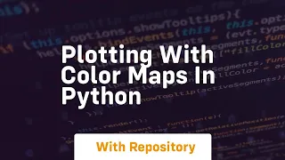 Plotting with color maps in python