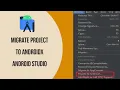 Migrate to AndroidX Android studio migrate project to androidx