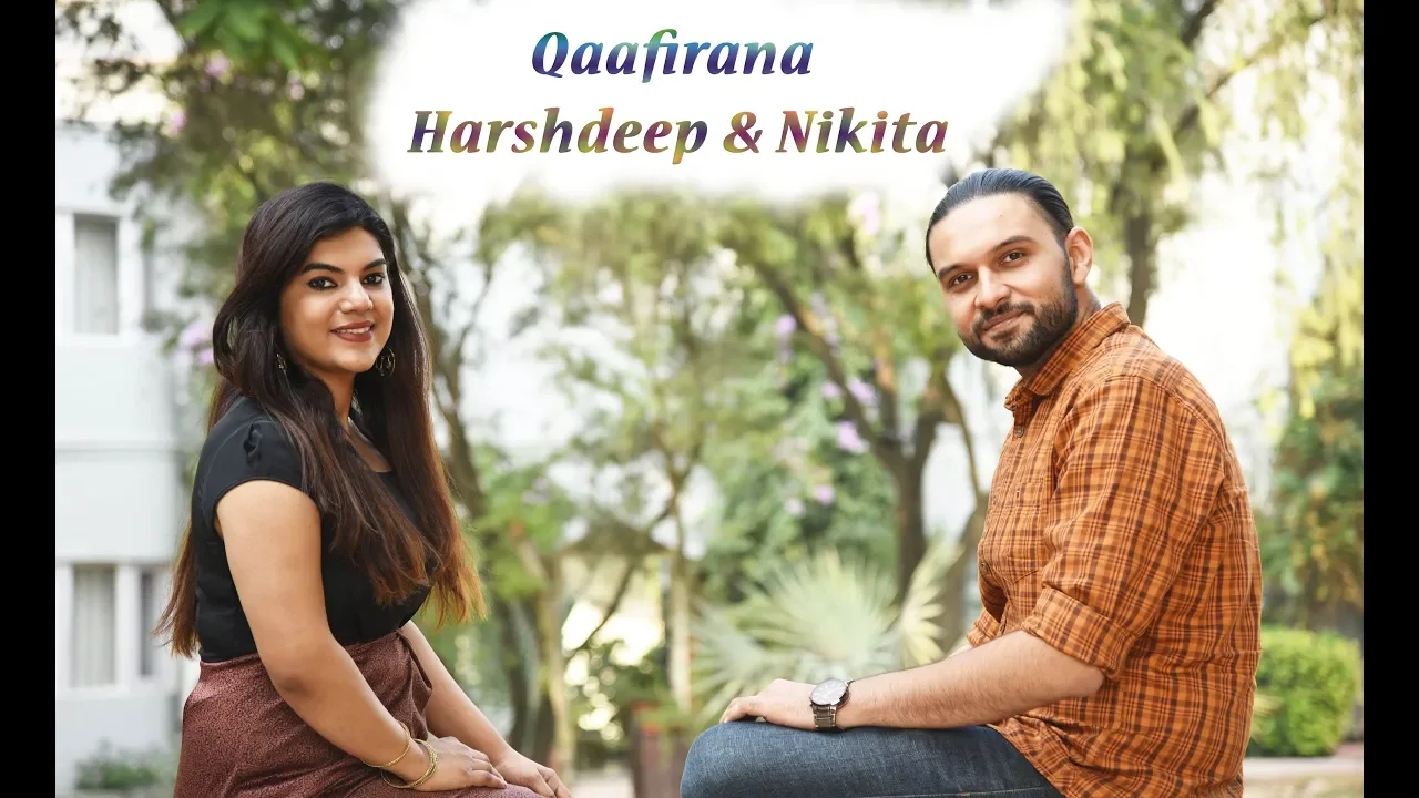 Qaafirana | Kedarnath | Cover by Harshdeep & Nikita