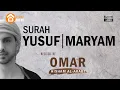 Download Lagu Surah Yusuf يوسف \u0026 Surat Maryam مريم‎ by Omar Hisham Al Arabi Merdu / Beautiful Murottal Al Qur'an